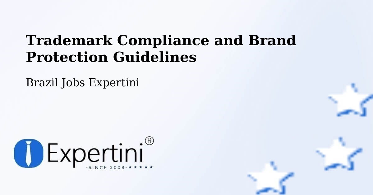 Trademark & Brand Protection Guidelines – Cássia - Brazil Jobs Expertini